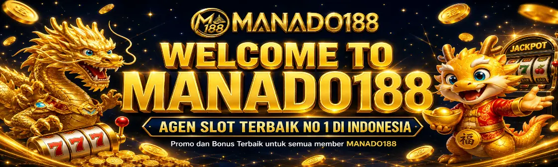 MANADO188 : Platform Game Online Eksekutif Dengan Fitur Terbaik Di Indonesia